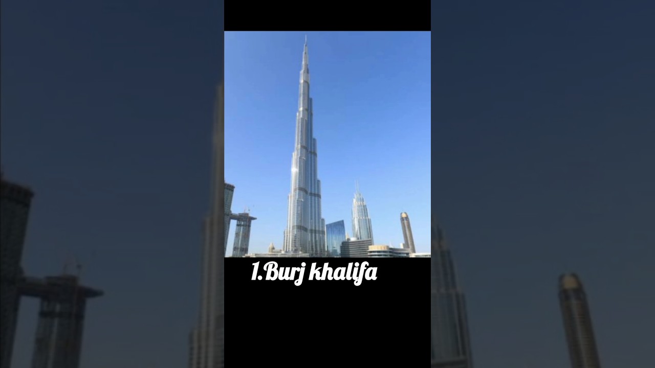 Top10 highest buildings in the world