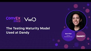 Sara Pion  |  The Testing Maturity Model Used at Dandy