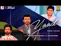 Sonu nigam mukund suryawanshi saaveri verma  yaad  official lyric