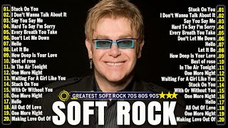 Elton John, Michael Bolton, Lionel Richie, Bee Gees, Eagles,Foreigner📀Soft Rock Ballads 70s 80s 90s