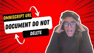 OmniScript URL Document Don't Delete docGeneration singleDocxLwc Omnistudio Salesforce Dev Bug Error