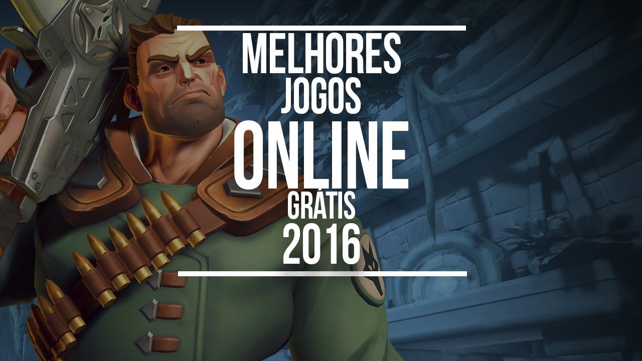 10 Melhores jogos online grátis para PC de 2016 