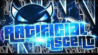 Clutch God ~ Geometry Dash - Artificial Ascent By Viprin Extreme Demon