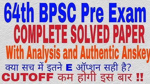64Th BPSC PRE SOLVED PAPER And Anskey..