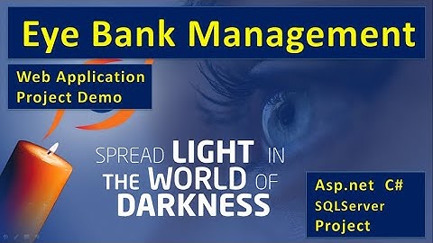 Eye Bank Management ASP.net C# Online Project | Project for BE BCA BSc | asp154 #highblixasp