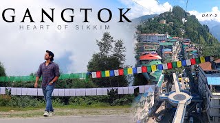 GANGTOK || Heart Of Sikkim || Top Tourist Places To Visit || Tour Guide || Day-2