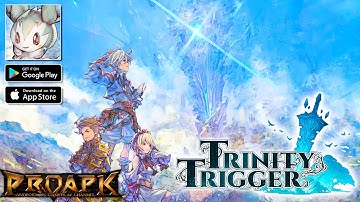 TRINITY TRIGGER Mobile Gameplay Android / iOS