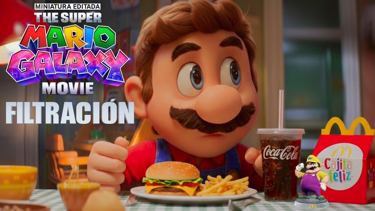CUIDADO CON LA FILTRACION DE MARIO GALAXY LA PELICULA con JUGUETES DE MC DONALDS