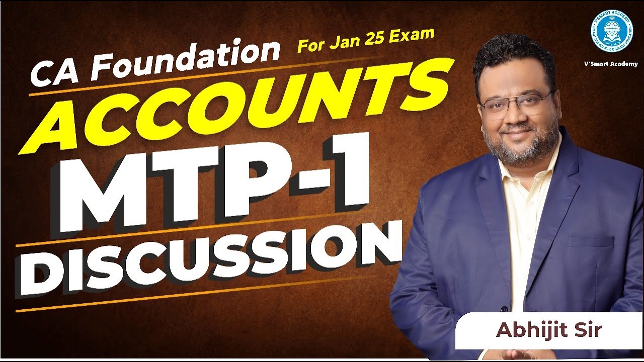 Accounts mtp jan 25 ca foundation accounts by abhijit sir youtube