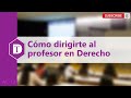 AC-12: Cómo dirigirte al profesor