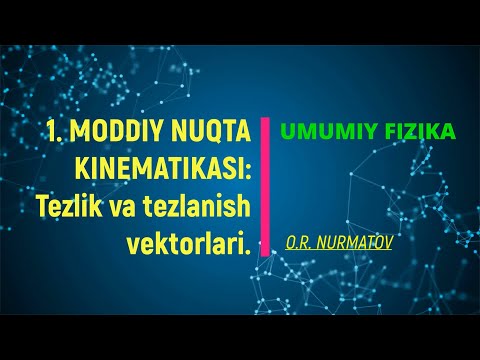 Video: Kinematik tezlik nima?