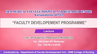 Art of teaching - Presentation on Microteaching