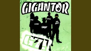 Video thumbnail of "Gigantor - Is It 'Cos I'm Cool?"