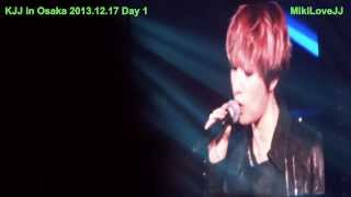 [LQ Fancam] 20131217 KJJ in Osaka - Shin_ji_te_ru by G_ummy