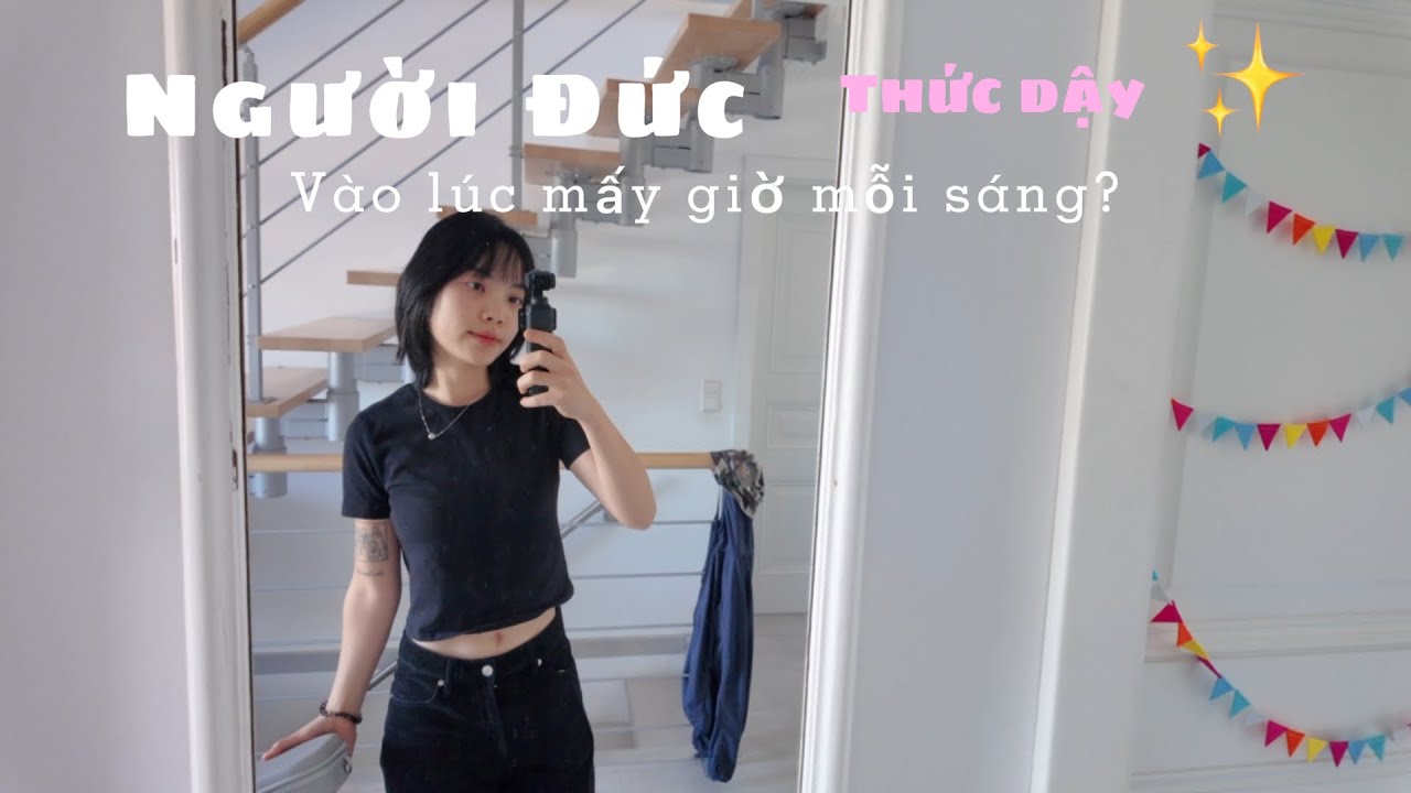 Người Đức thường dậy và đi làm lúc nào? Góc nhìn thực tế!