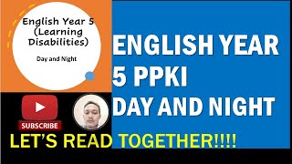 Full ENGLISH YEAR 5 PPKI(LEARNING DISABILITIES)-UNIT1 DAY AND NIGHT Guide