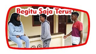 Begitu Saja Terus | Pemuda kampung Salak | Sartikha