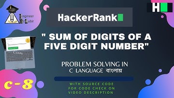 8 Sum of Digits of a Five Digit Number| Hackerrank Problem Solving | Hackerrank C Solutions