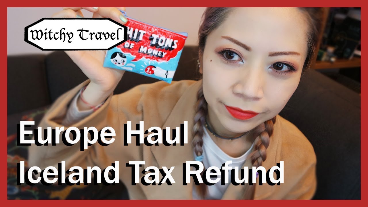 ekee-europe-haul-iceland-tax-refund-tips-youtube