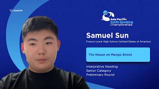 2026 Asia Pacific PS Interpretive Reading Senior Preliminary Round | Samuel Sun