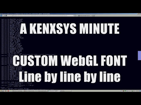A Kenxsys Minute ▪ Custom WebGL Font @InternetOneOS