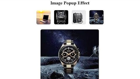 How to Make Image Popup Effect | using HTML CSS & JAVASCRIPT 