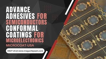 Advance Adhesives for Semiconductors and Conformal Coatings for MicroElectronics | MicroCoat - USA