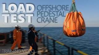 Proof load test | Offshore pedestal crane