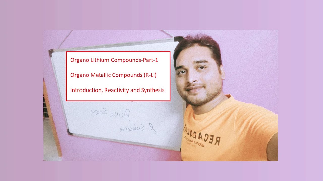 OrganoLithium Part 1 AMU BSC 5thsem NEET WBSET & general introduction ...