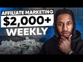 This affiliate marketing for beginners strategy can make you 2000 weekly 2024