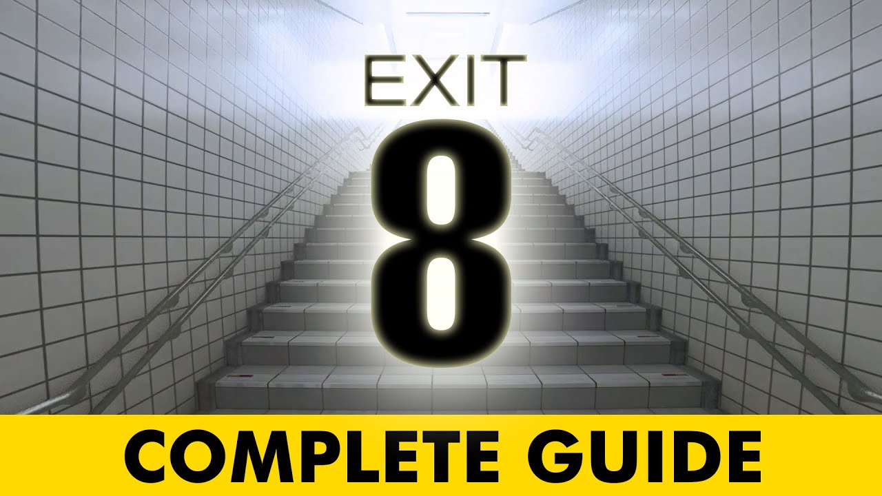 8番出口】異変完全ガイド - The EXIT 8 ALL Anomalies Complete Guide