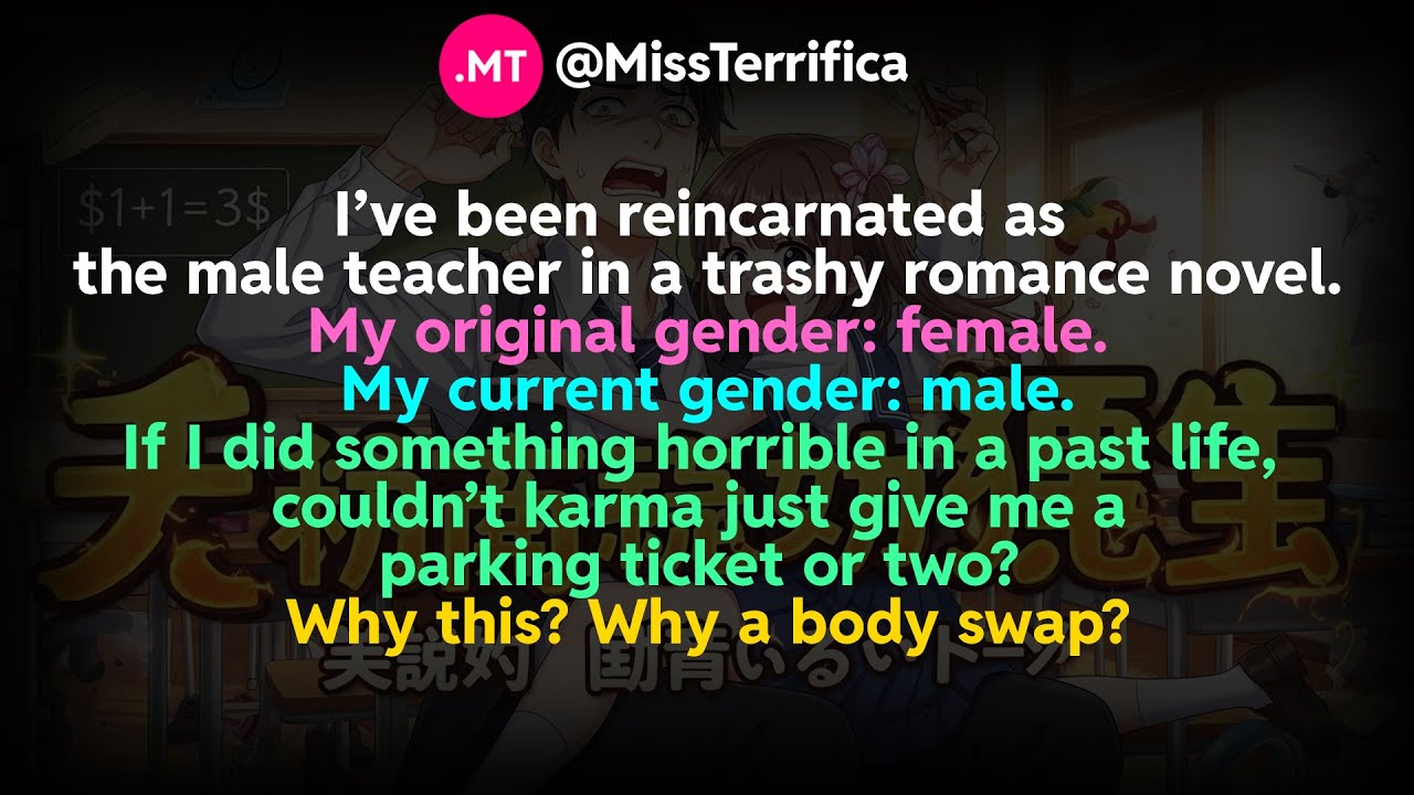 Я перевоплотился в мужчину-учителя из пошлого любовного романа...