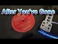 After You've Gone / Frankie Carle