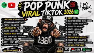 Download lagu UPDATE POP PUNK COVER INDONESIA π―|| SEVENTEEN JKT48, JAKARTA HARI INI,LAGU VIRAL TIKTOK 2026β