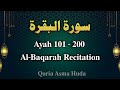 Surah Al-Baqarah Recitation / Ayah 101-200 / Al-Baqarah 100 ayah Qaria Asma huda (Part 2/3)