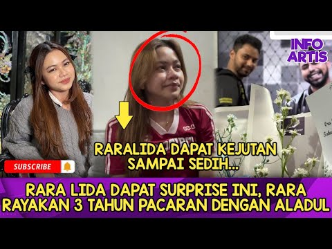 Rara Lida Dapat Surprise Ini, Rara Rayakan 3 Tahun Pacaran Dengan Aladul....