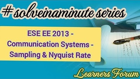 ESE Question (Solved) | Sampling Interval | Communication System | #solveinaminute