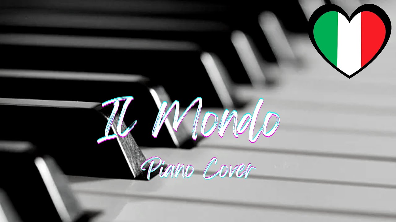 Il Mondo / Piano / Jimmy Fontana Cover