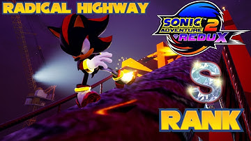 Sonic Adaventure 2 Redux: Radical Highway "S" RANK [Demo 2]