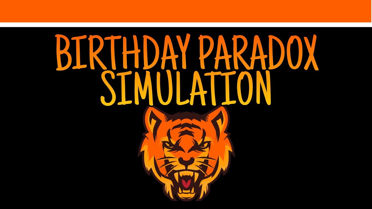 Simulating The Birthday Paradox Using Python - YouTube