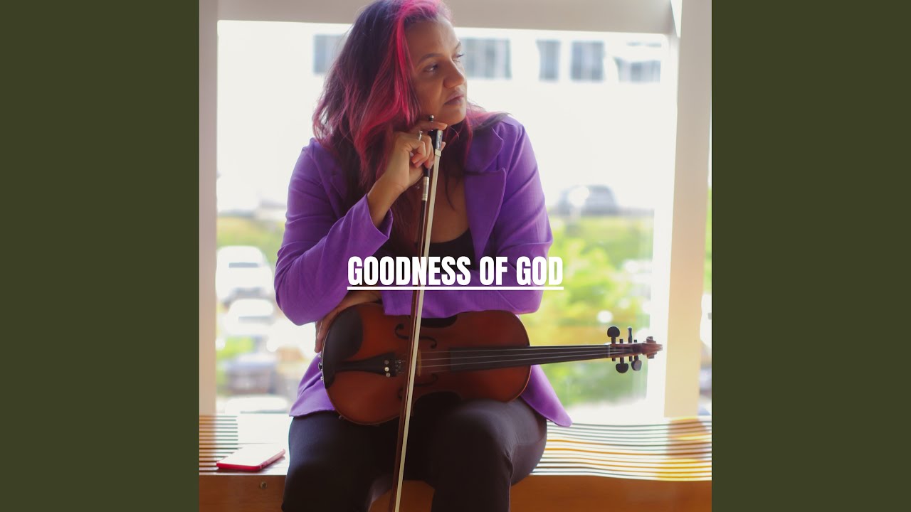 Goodness of God (Violin)