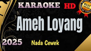 Ameh Loyang  Karaoke Minang Nada Wanita Versi Terbaru 2025 Hd