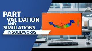 Proto Tech Tip - Part Validation and Stress Simulations in SolidWorks for Sheet Metal