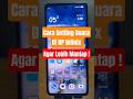 Cara Setting Suara di Hp Infinix Jadi Lebih Optimal #android #tutorial #tips