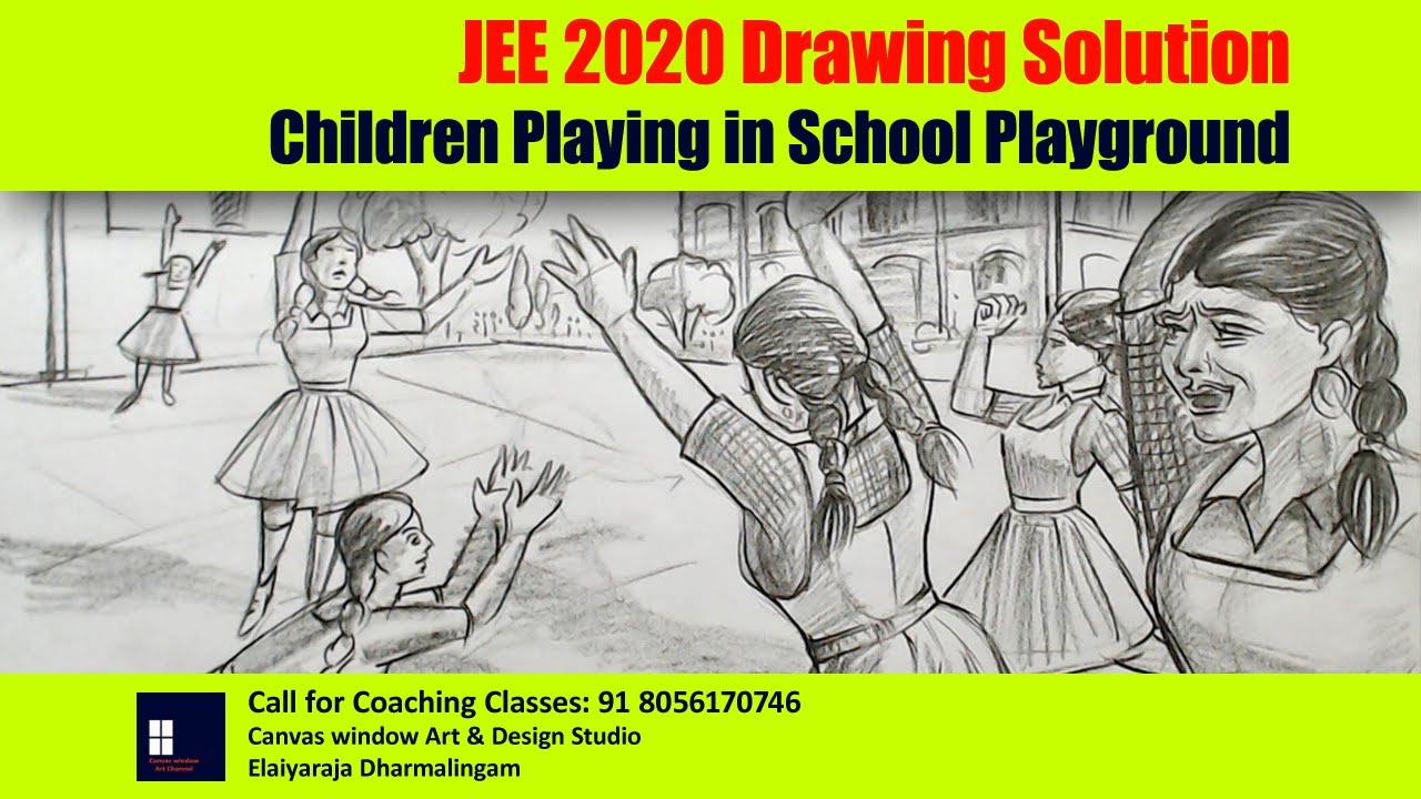 JEE2020 Drawing Solution - Children are Playing in School Play ground