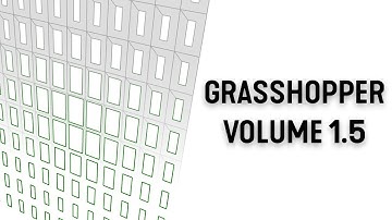 Grasshopper Tutorial: Volume 1.5 - Data mapping
