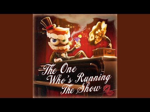 Превью для «The One Who's Running the Show»