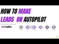 Generate Unlimited Leads With This No-Code System