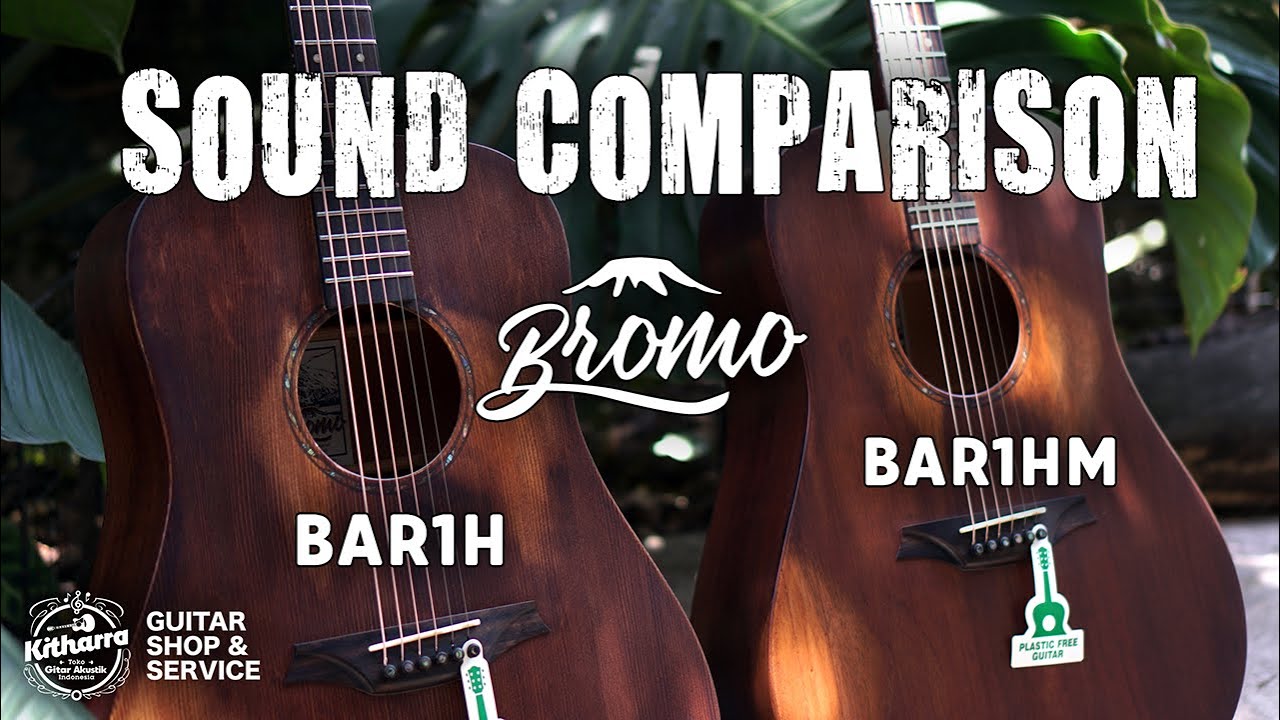 Bromo BAR1H & BAR1HM Comparison | Kitharra Guitar Shop & Service 
