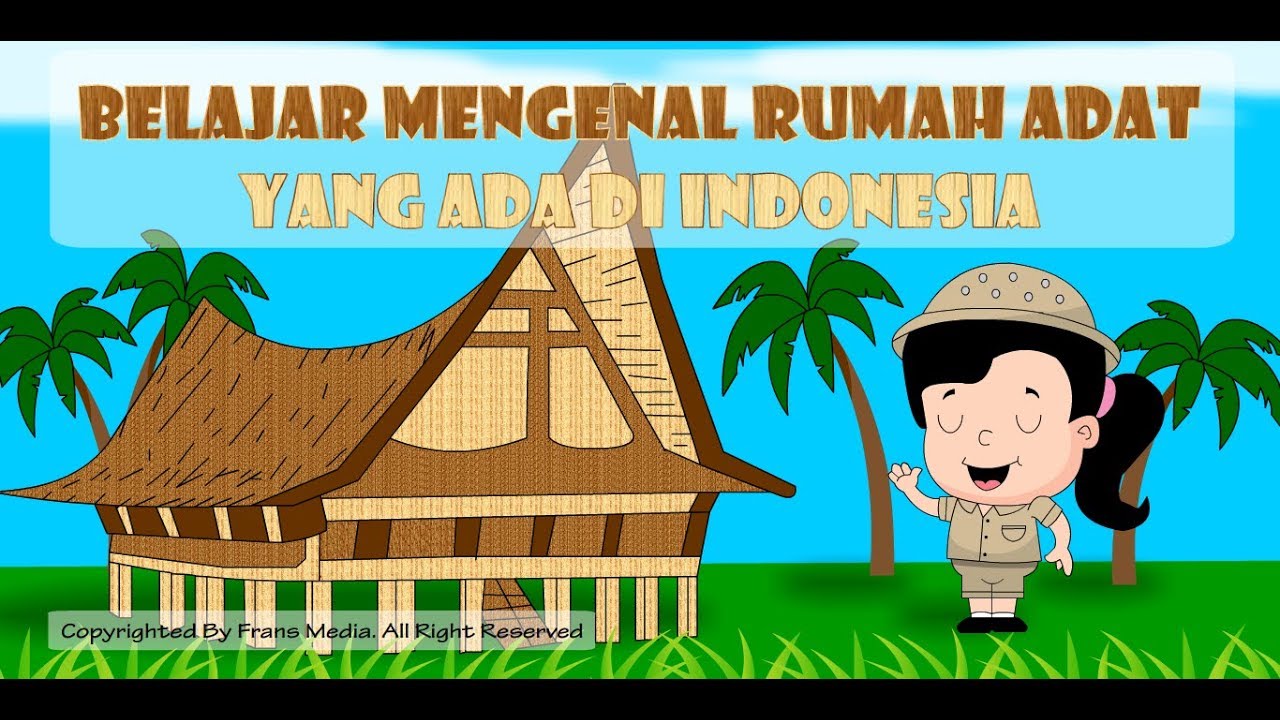 Gambar Kartun Rumah Adat Di Indonesia - Rumah Adat Indonesia